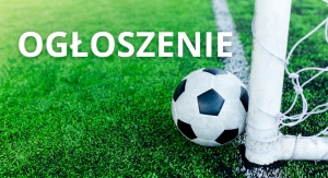 Ogłoszenie Klubu Sportowego SWD Wodzisław Śląski