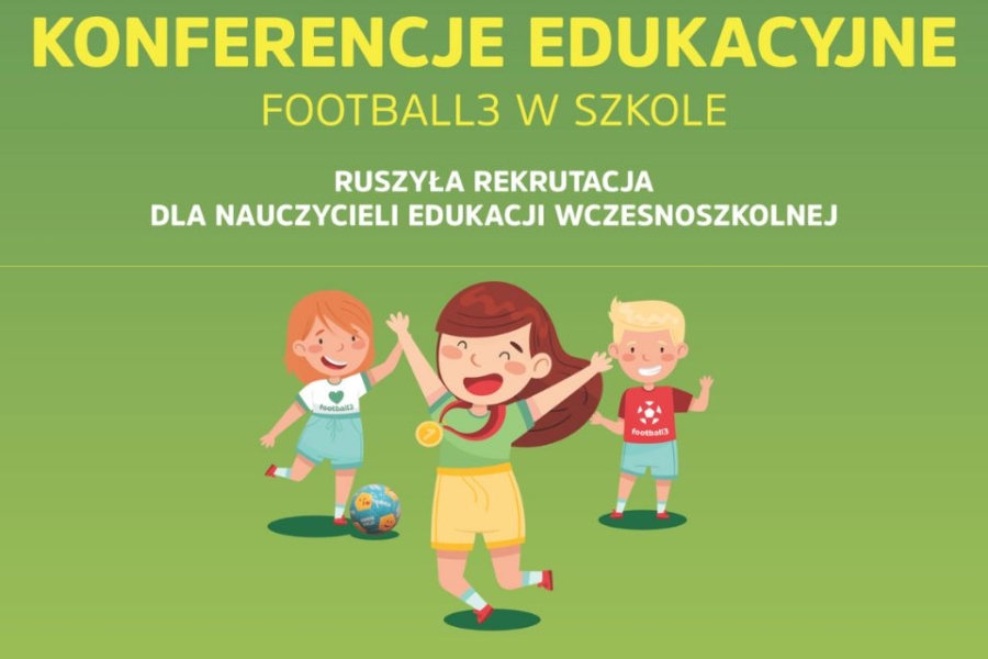 Konferencja Edukacyjna Football3 w Szkole