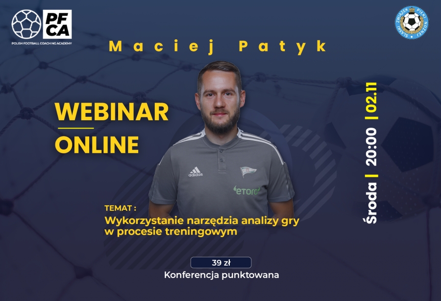 Zapraszamy na webinar z Maciejem Patykiem