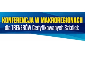 Agenda makroregionalnej konferencji trenerskiej