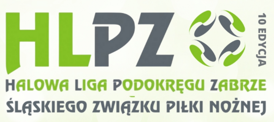 10 FINAŁ Halowej Ligi Podokręgu Zabrze