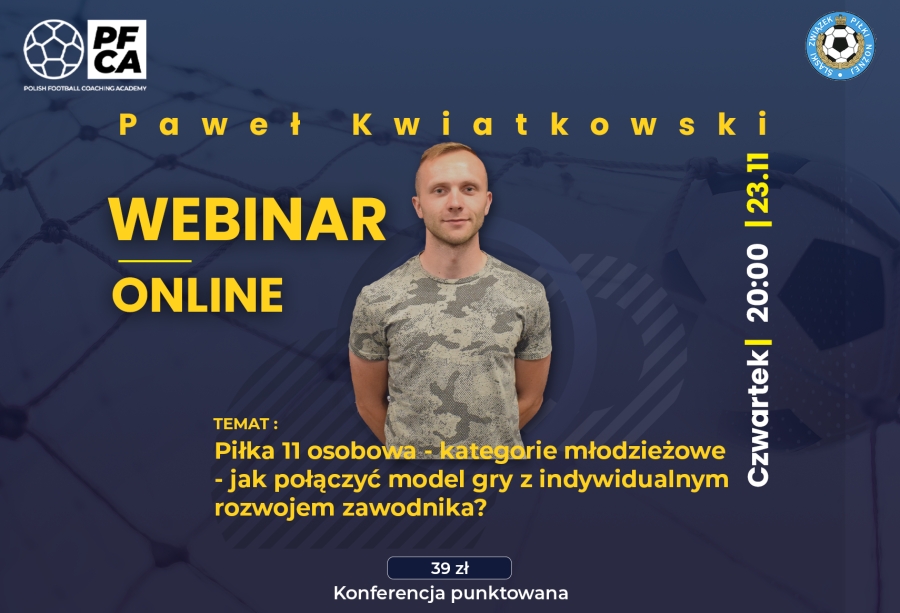 Zapraszamy na webinar z Pawłem Kwiatkowskim