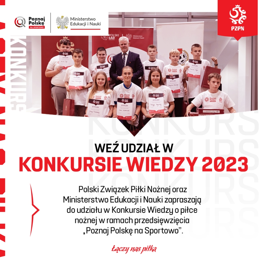 POZNAJ POLSKĘ NA SPORTOWO. Konkurs wiedzy o piłce nożnej – zaczynamy!