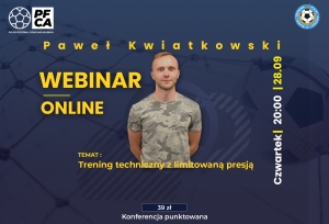 Zapraszamy na webinar z Pawłem Kwiatkowskim